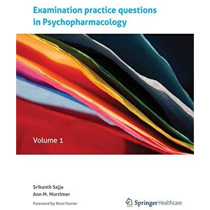 Practice questions in Psychopharmacology: Volume 1 [Paperback]