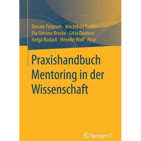 Praxishandbuch Mentoring in der Wissenschaft [Paperback]