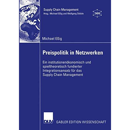 Preispolitik in Netzwerken: Ein institutionen?konomisch und spieltheoretisch fun [Paperback]