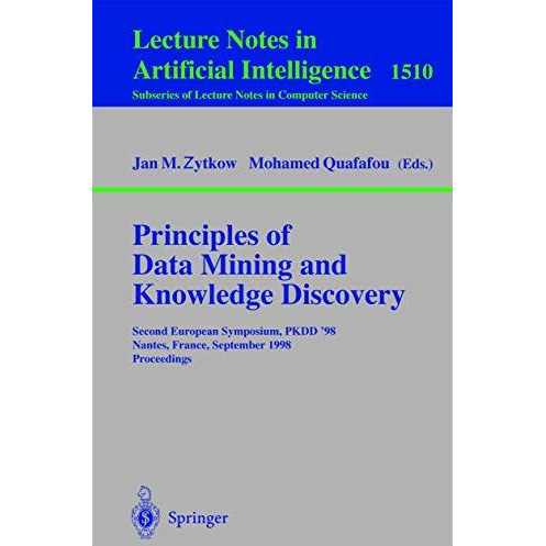 Principles of Data Mining and Knowledge Discovery: Second European Symposium, PK [Paperback]