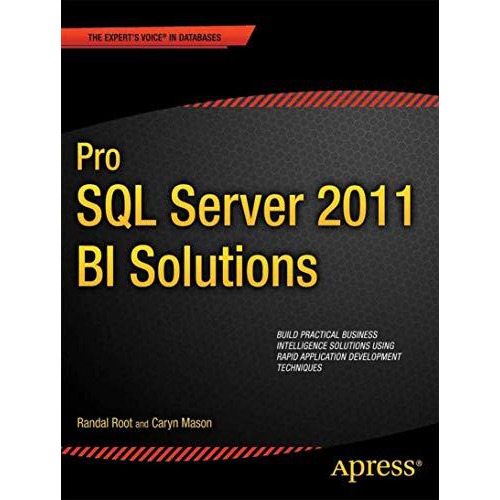 Pro SQL Server 2012 BI Solutions [Paperback]