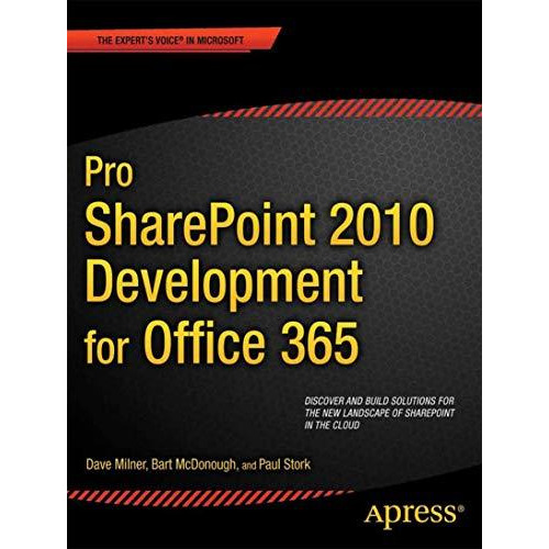 Pro SharePoint 2010 Development for Office 365 [Paperback]