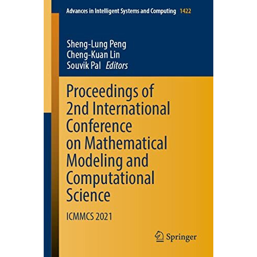 Proceedings of 2nd International Conference on Mathematical Modeling and Computa [Paperback]