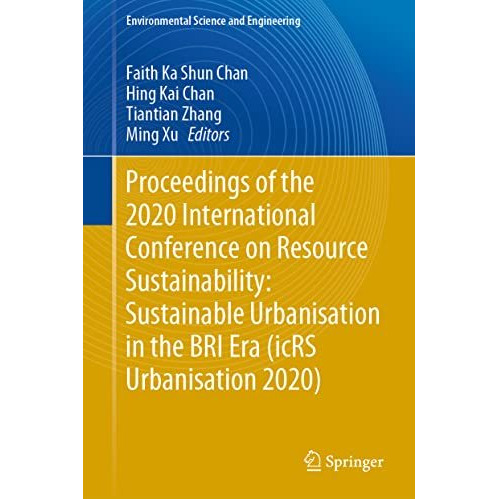 Proceedings of the 2020 International Conference on Resource Sustainability: Sus [Hardcover]