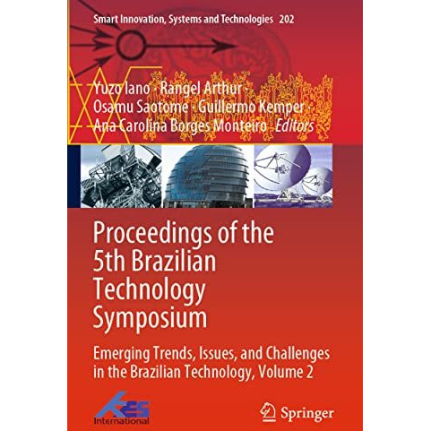 Proceedings of the 5th Brazilian Technology Symposium: Emerging Trends, Issues,  [Paperback]