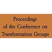 Proceedings of the Conference on Transformation Groups [Paperback]