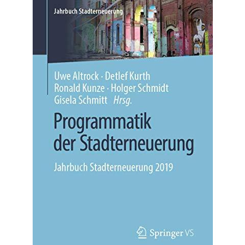 Programmatik der Stadterneuerung: Jahrbuch Stadterneuerung 2019 [Paperback]