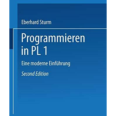 Programmieren in PL/I: Eine moderne Einf?hrung [Paperback]