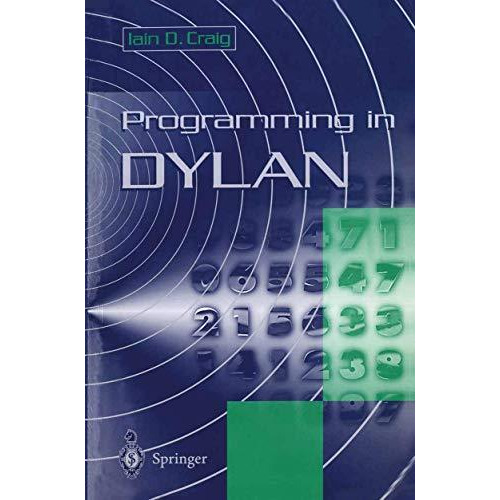 Programming in Dylan [Paperback]