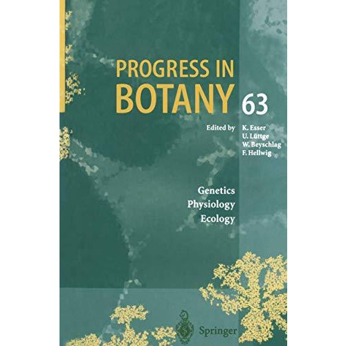 Progress in Botany: Genetics. Physiology. Ecology [Paperback]