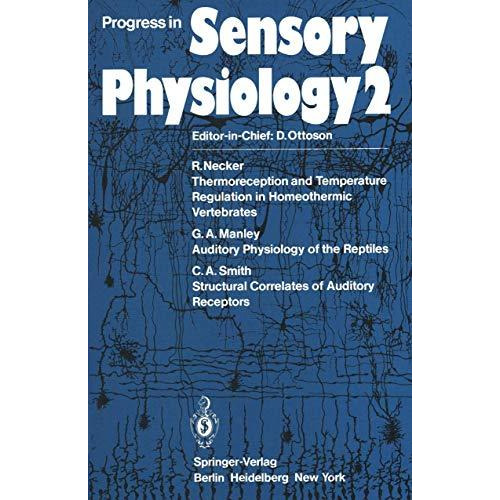 Progress in Sensory Physiology [Paperback]