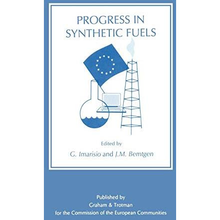 Progress in Synthetic Fuels [Hardcover]