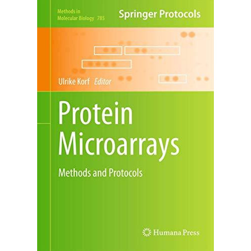 Protein Microarrays: Methods and Protocols [Hardcover]