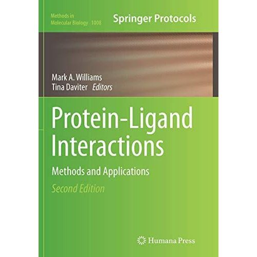 Protein-Ligand Interactions: Methods and Applications [Paperback]