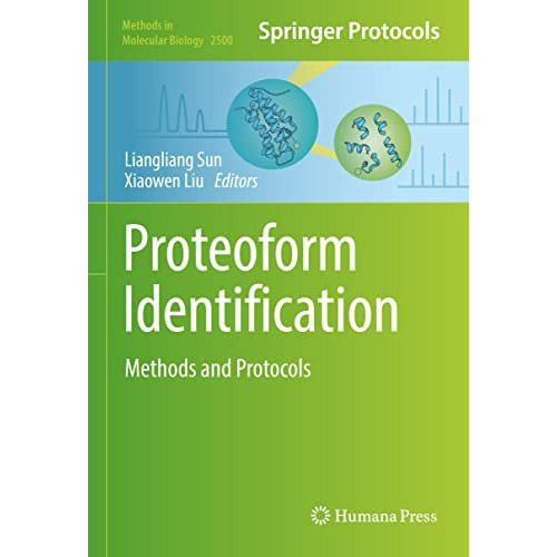 Proteoform Identification: Methods and Protocols [Hardcover]