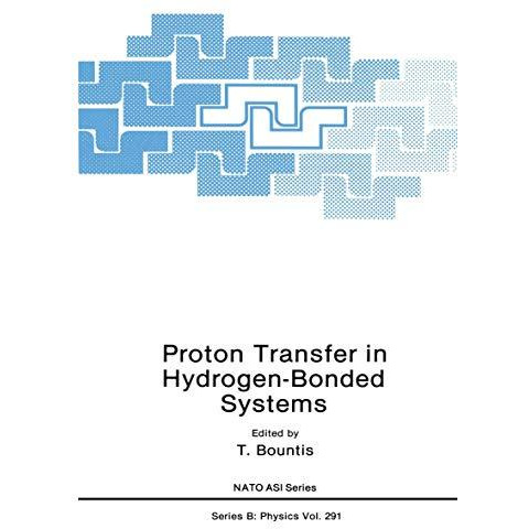 Proton Transfer in Hydrogen-Bonded Systems [Paperback]