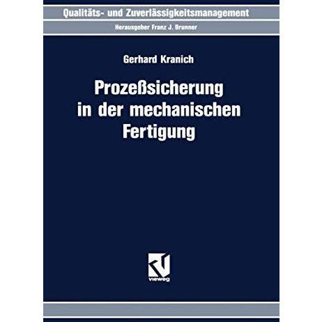 Proze?sicherung in der mechanischen Fertigung [Paperback]