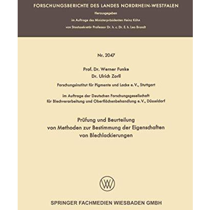 Pr?fung und Beurteilung von Methoden zur Bestimmung der Eigenschaften von Blechl [Paperback]