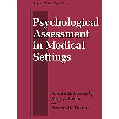 Psychological Assessment in Medical Settings [Hardcover]