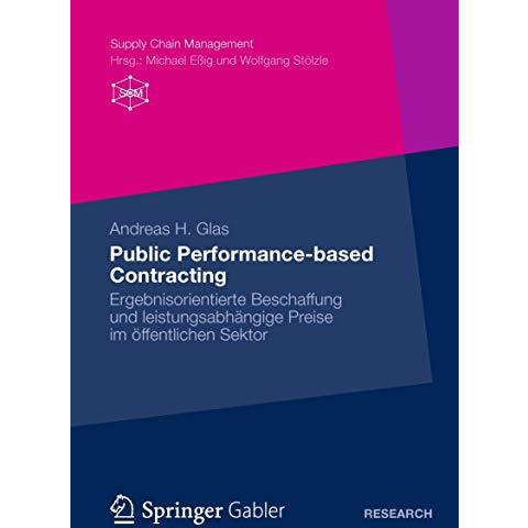 Public Performance-based Contracting: Ergebnisorientierte Beschaffung und leistu [Paperback]