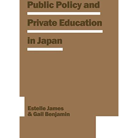 Public Policy and Private Education in Japan [Paperback]