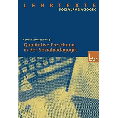 Qualitative Forschung in der Sozialp?dagogik [Paperback]