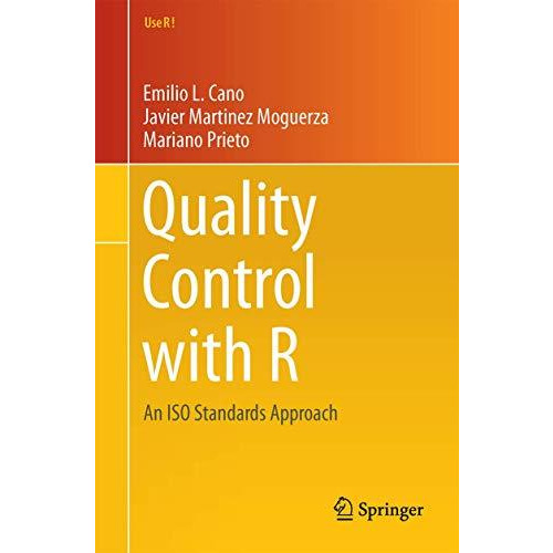 Quality Control with R: An ISO Standards Approach [Paperback]