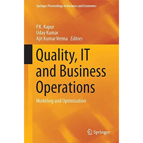 Quality, IT and Business Operations: Modeling and Optimization [Hardcover]