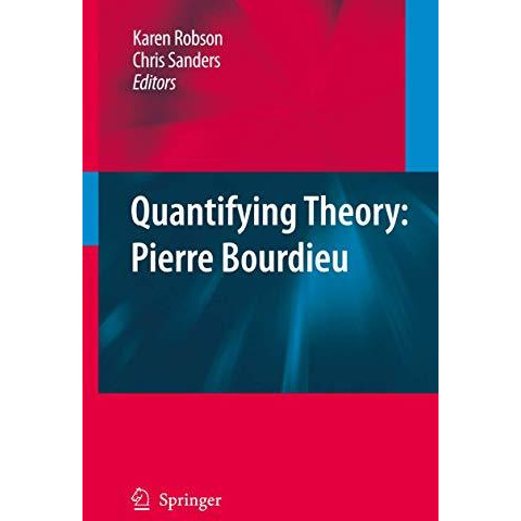 Quantifying Theory: Pierre Bourdieu [Hardcover]