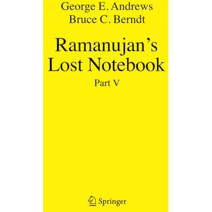 Ramanujan's Lost Notebook: Part V [Paperback]