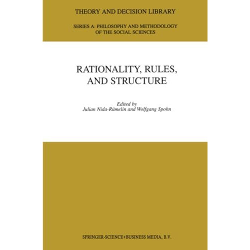 Rationality, Rules, and Structure [Paperback]