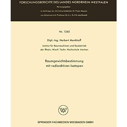 Raumgewichtsbestimmung mit radioaktiven Isotopen [Paperback]