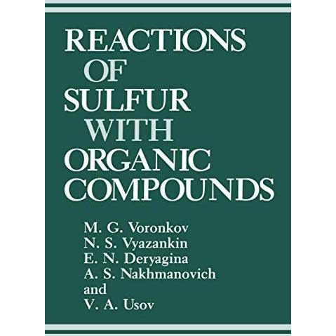 Reactions of Sulfur with Organic Compounds [Paperback]