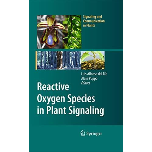 Reactive Oxygen Species in Plant Signaling [Paperback]