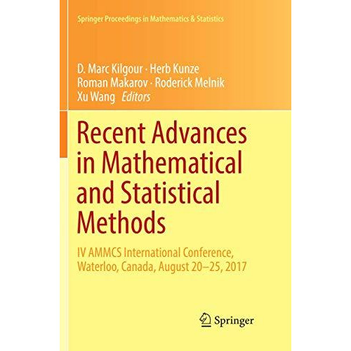 Recent Advances in Mathematical and Statistical Methods: IV AMMCS International  [Paperback]