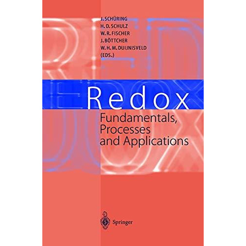 Redox: Fundamentals, Processes and Applications [Hardcover]