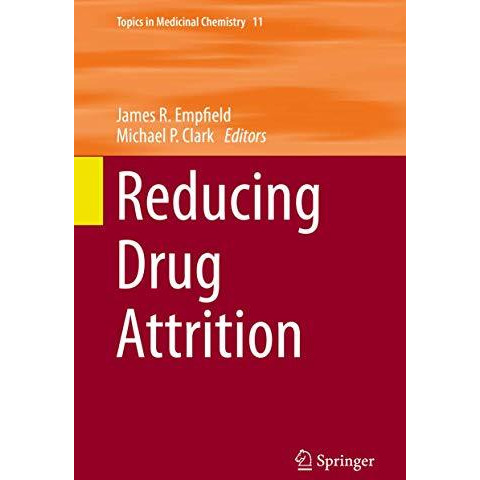 Reducing Drug Attrition [Hardcover]