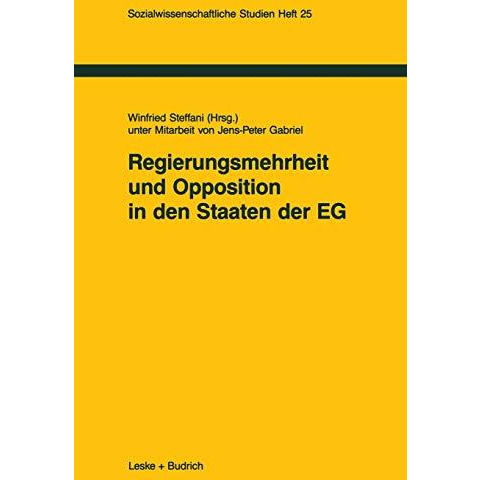 Regierungsmehrheit und Opposition in den Staaten der EG [Paperback]