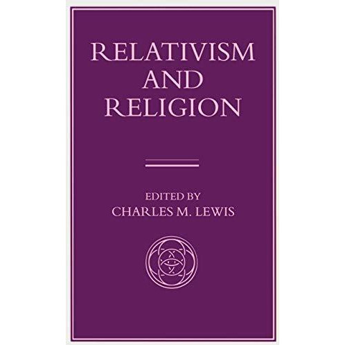 Relativism and Religion [Paperback]