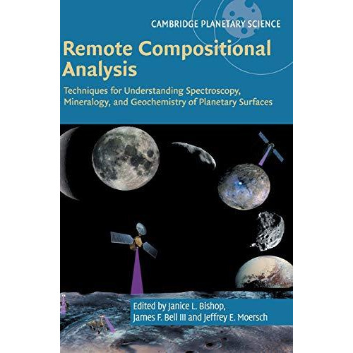 Remote Compositional Analysis: Techniques for Understanding Spectroscopy, Minera [Hardcover]