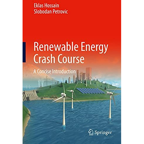 Renewable Energy Crash Course: A Concise Introduction [Hardcover]