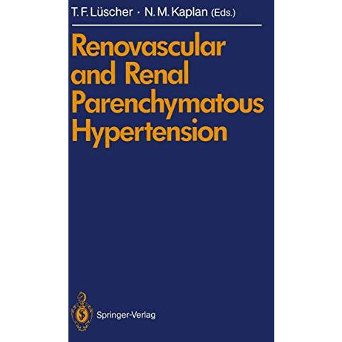 Renovascular and Renal Parenchymatous Hypertension [Paperback]