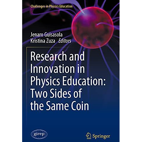 Research and Innovation in Physics Education: Two Sides of the Same Coin [Paperback]