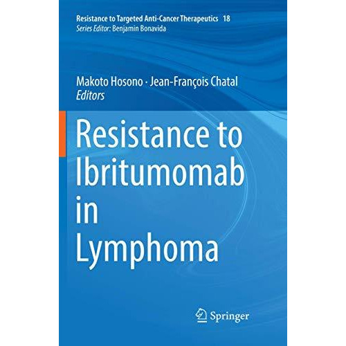 Resistance to Ibritumomab in Lymphoma [Paperback]