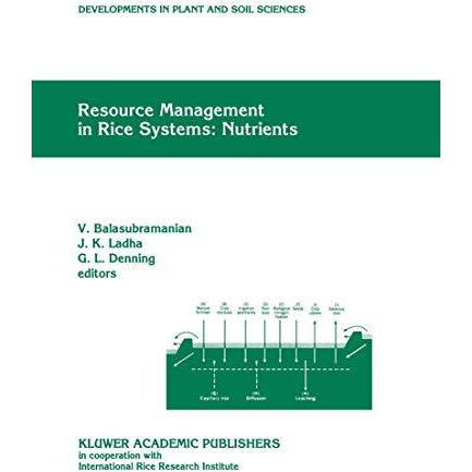 Resource Management in Rice Systems: Nutrients: Papers presented at the Internat [Hardcover]