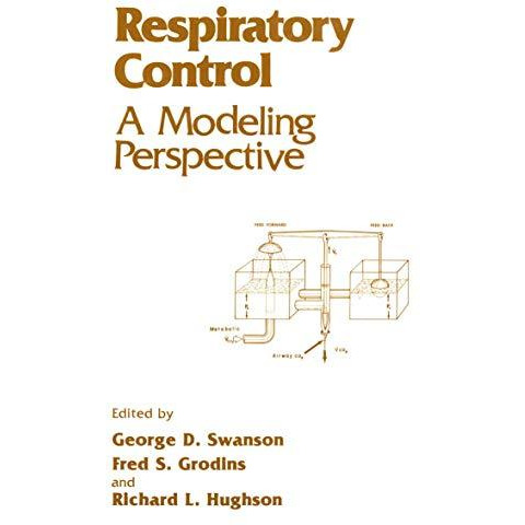 Respiratory Control: A Modeling Perspective [Paperback]