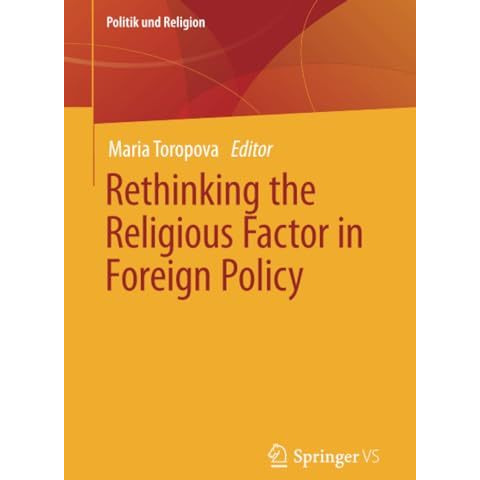 Rethinking the Religious Factor in Foreign Policy [Paperback]