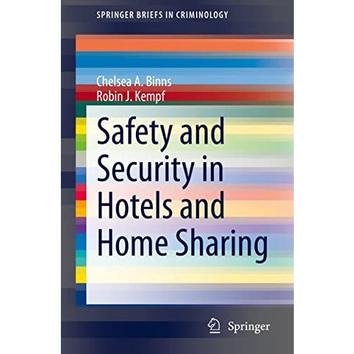 Safety and Security in Hotels and Home Sharing [Paperback]