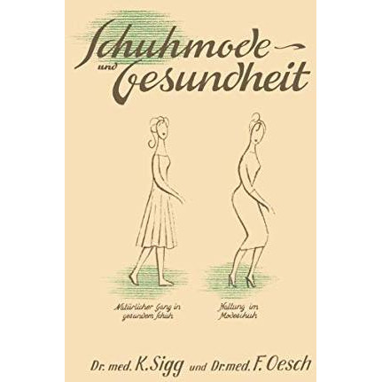 Schuhmode und Gesundheit [Paperback]