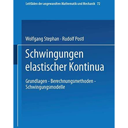 Schwingungen elastischer Kontinua [Paperback]